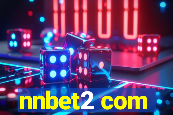 nnbet2 com